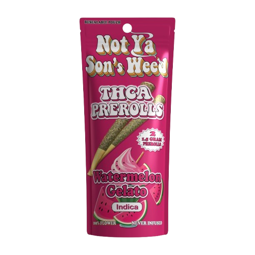 Watermelon Gelato Not Ya Son's Weed THCA Pre-Rolls 2-Pack